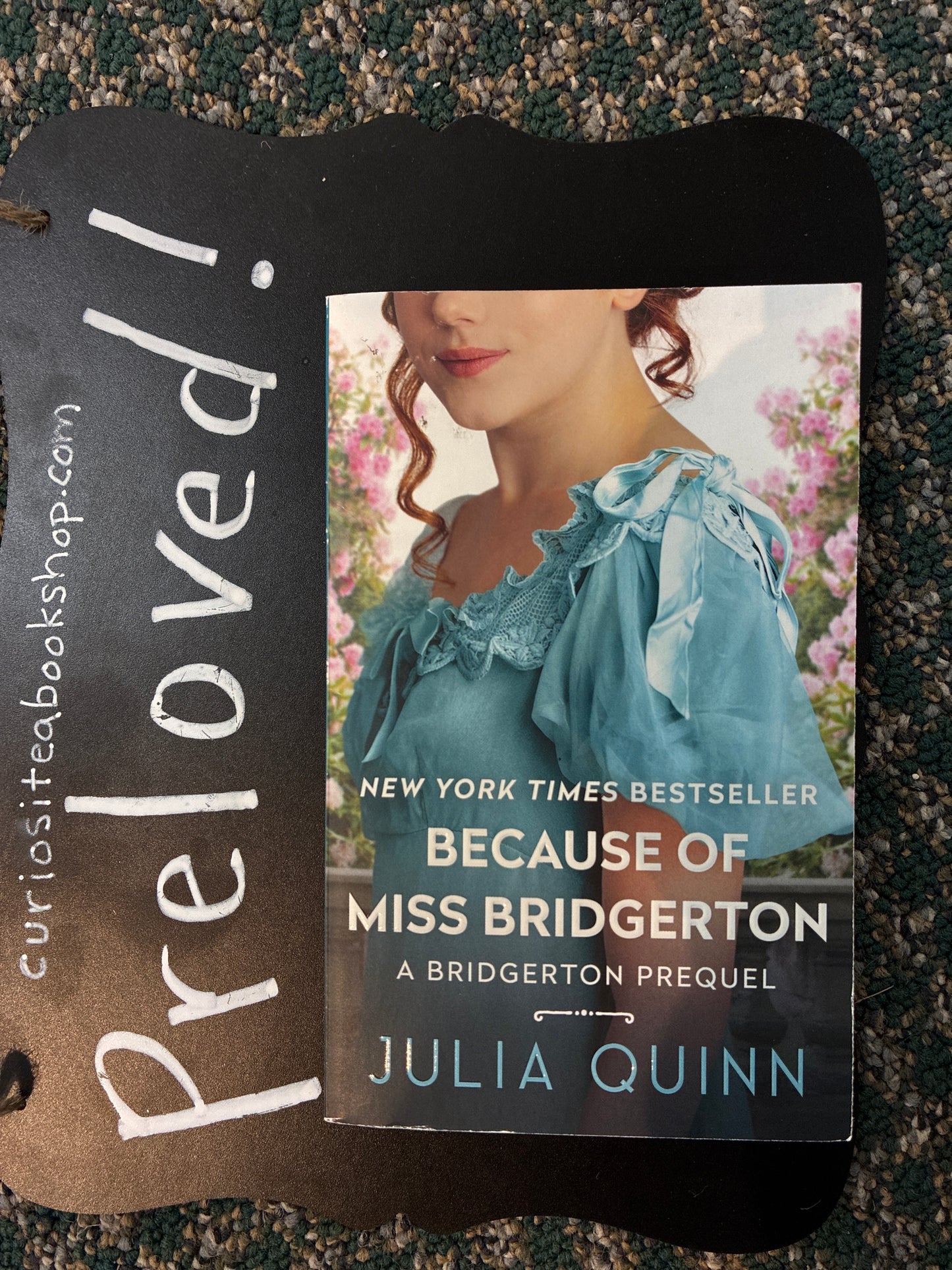 Preloved: Because of Miss Bridgerton: A Bridgerton Prequel (A Bridgerton Prequel, 1)