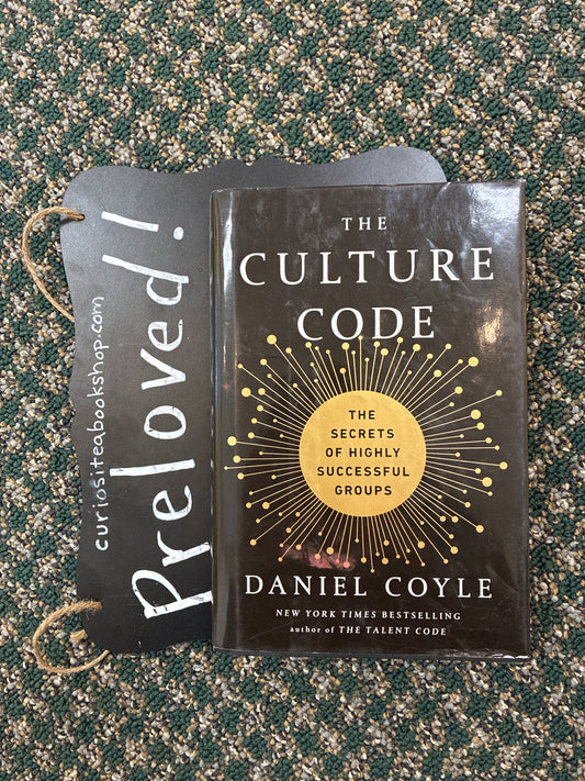 Preloved: The Culture Code: The Secrets of Highly Successful Groups