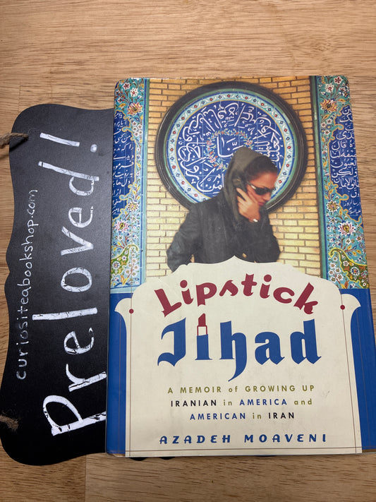 Preloved: Lipstick Jihad: A Memoir of Growing Up Iranian in America and American in Iran