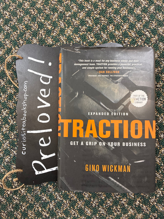 Preloved: Traction: Get a Grip on Your Business