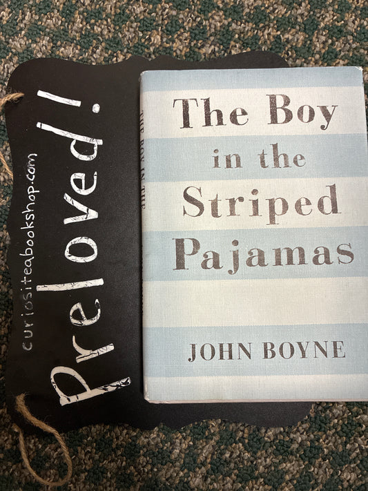 Preloved: The Boy in the Striped Pajamas by Boyne, John (2006) Hardcover