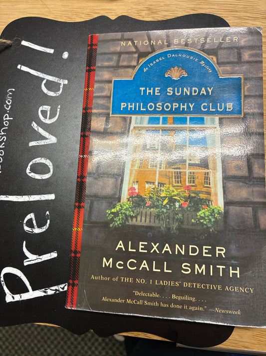Preloved: The Sunday Philosophy Club (Isabel Dalhousie Series)
