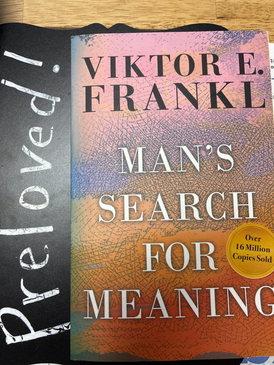 Preloved: Man's Search for Meaning