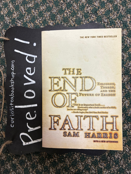 Preloved: The End of Faith: Religion, Terror, and the Future of Reason