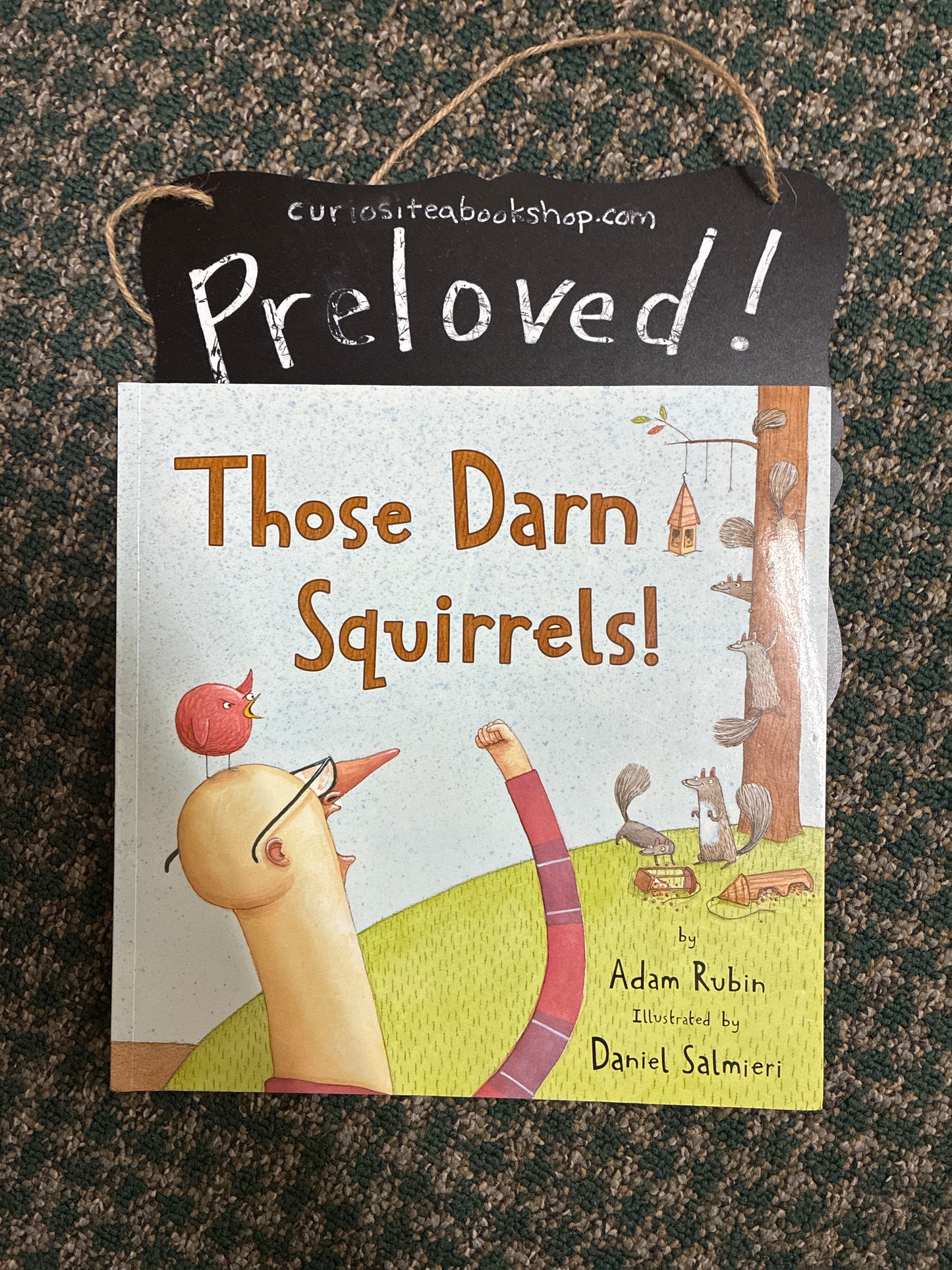 Preloved: Those Darn Squirrels!