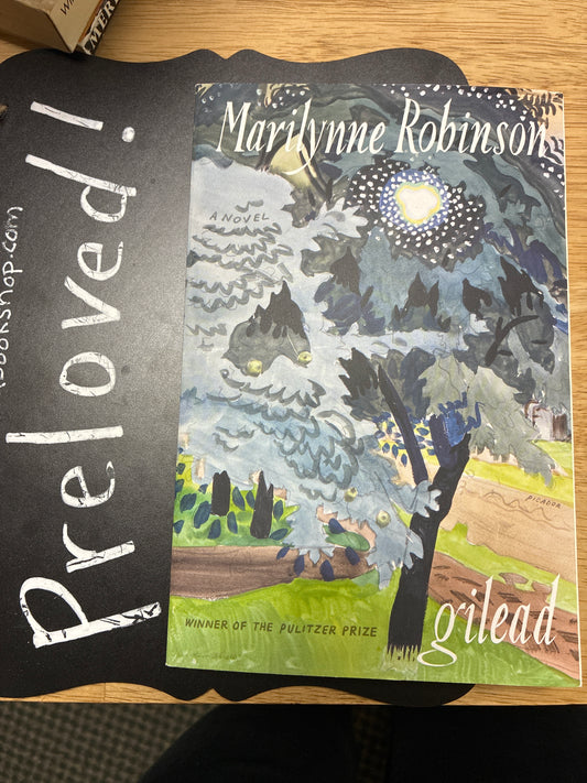 Preloved: Gilead (Oprah's Book Club): A Novel