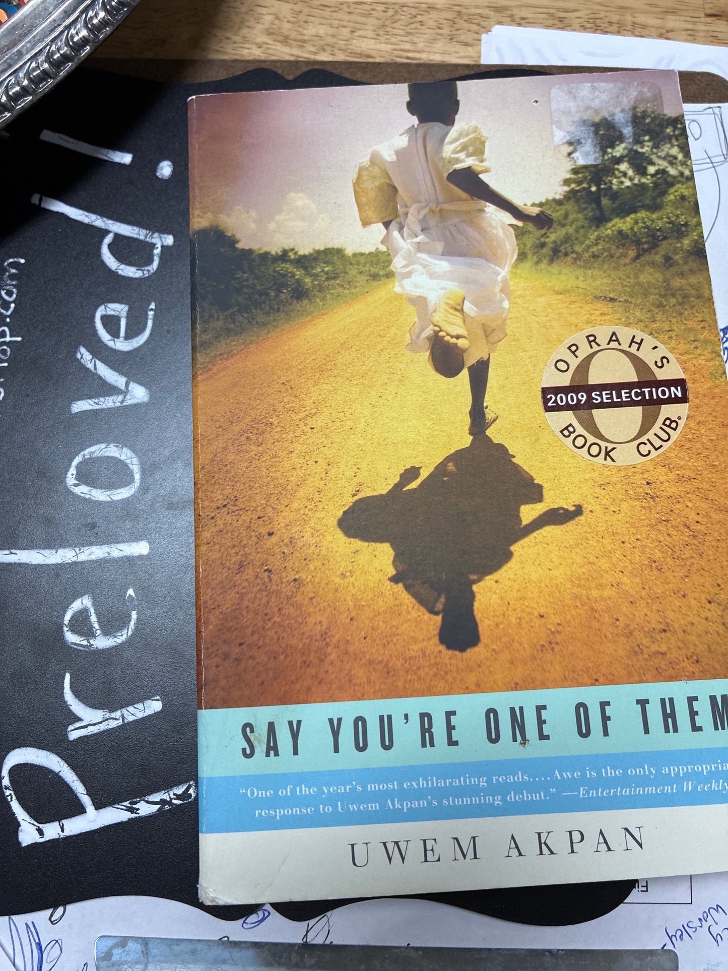 Preloved: Say You're One of Them (Oprah's Book Club)