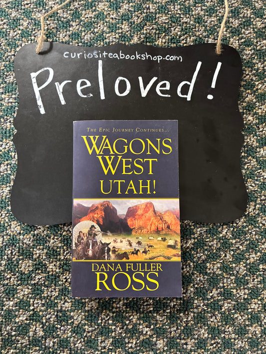Preloved: Wagons West: Utah!