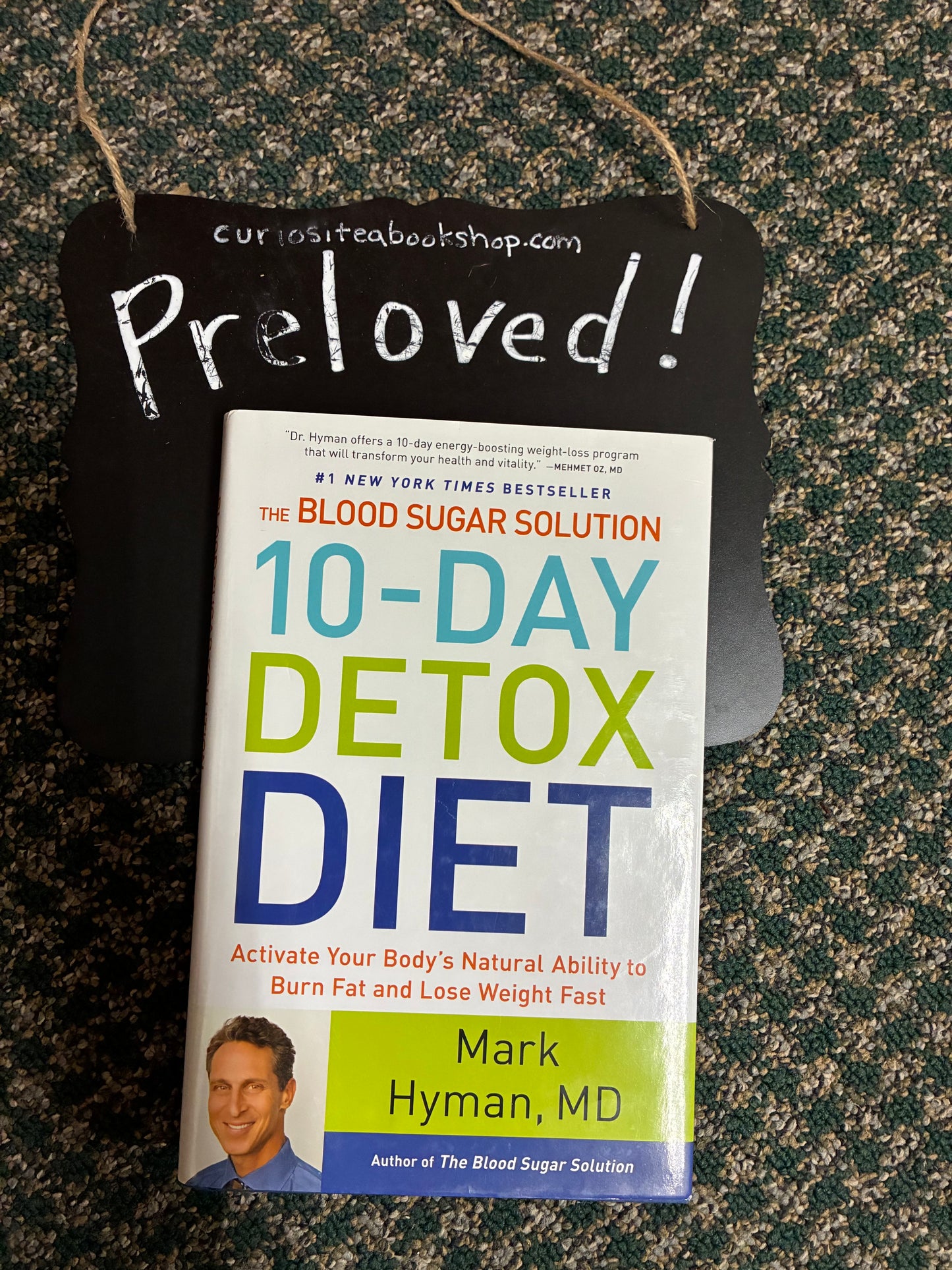 Preloved: The Blood Sugar Solution 10-Day Detox Diet: Activate Your Body's Natural Ability to Burn Fat and Lose Weight Fast (The Dr. Mark Hyman Library, 3)