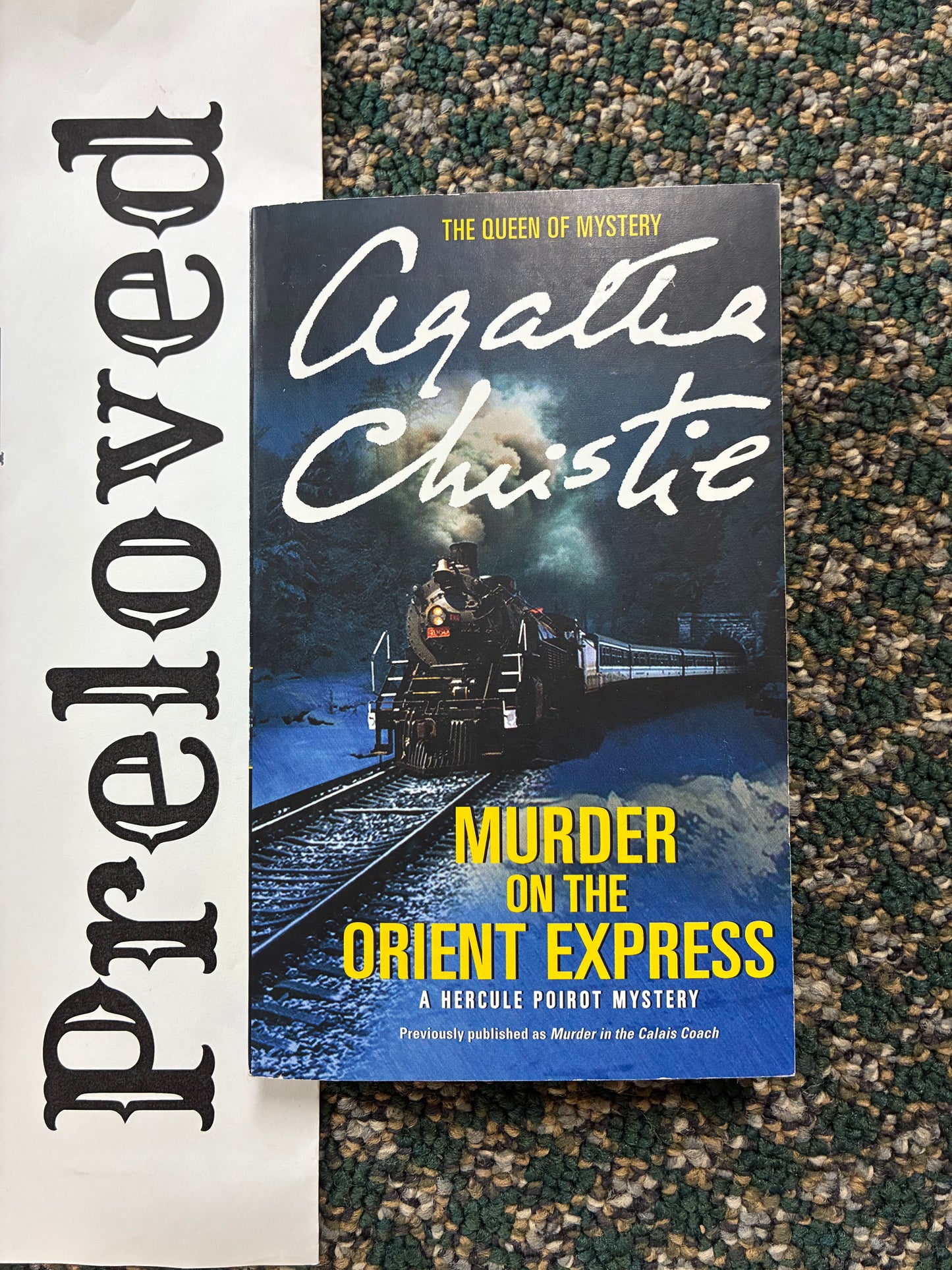 Preloved: Murder on the Orient Express: A Hercule Poirot Mystery (Hercule Poirot Mysteries, 10)