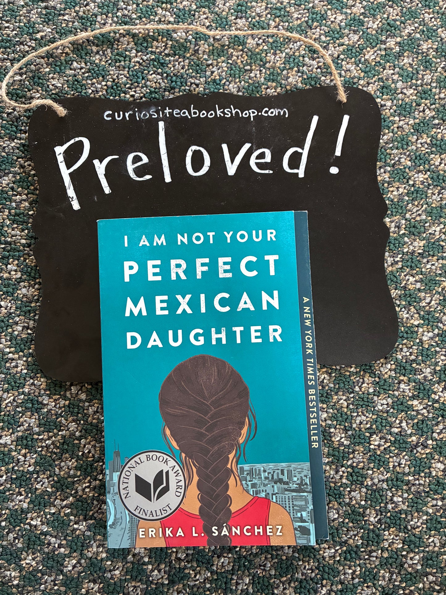 Preloved: I Am Not Your Perfect Mexican Daughter
