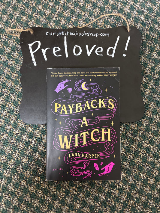 Preloved: Payback's a Witch (The Witches of Thistle Grove)
