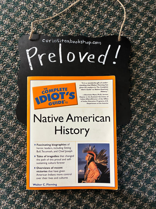 Preloved: The Complete Idiot's Guide to Native American History