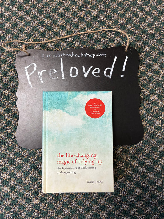 Preloved: The Life-Changing Magic of Tidying Up: The Japanese Art of Decluttering and Organizing