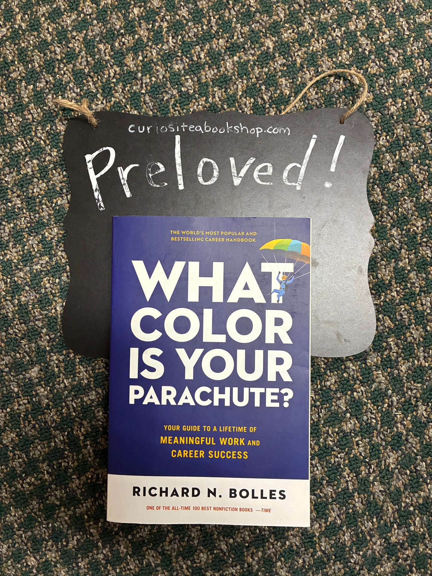 Preloved: What Color Is Your Parachute?: Your Guide to a Lifetime of Meaningful Work and Career Success