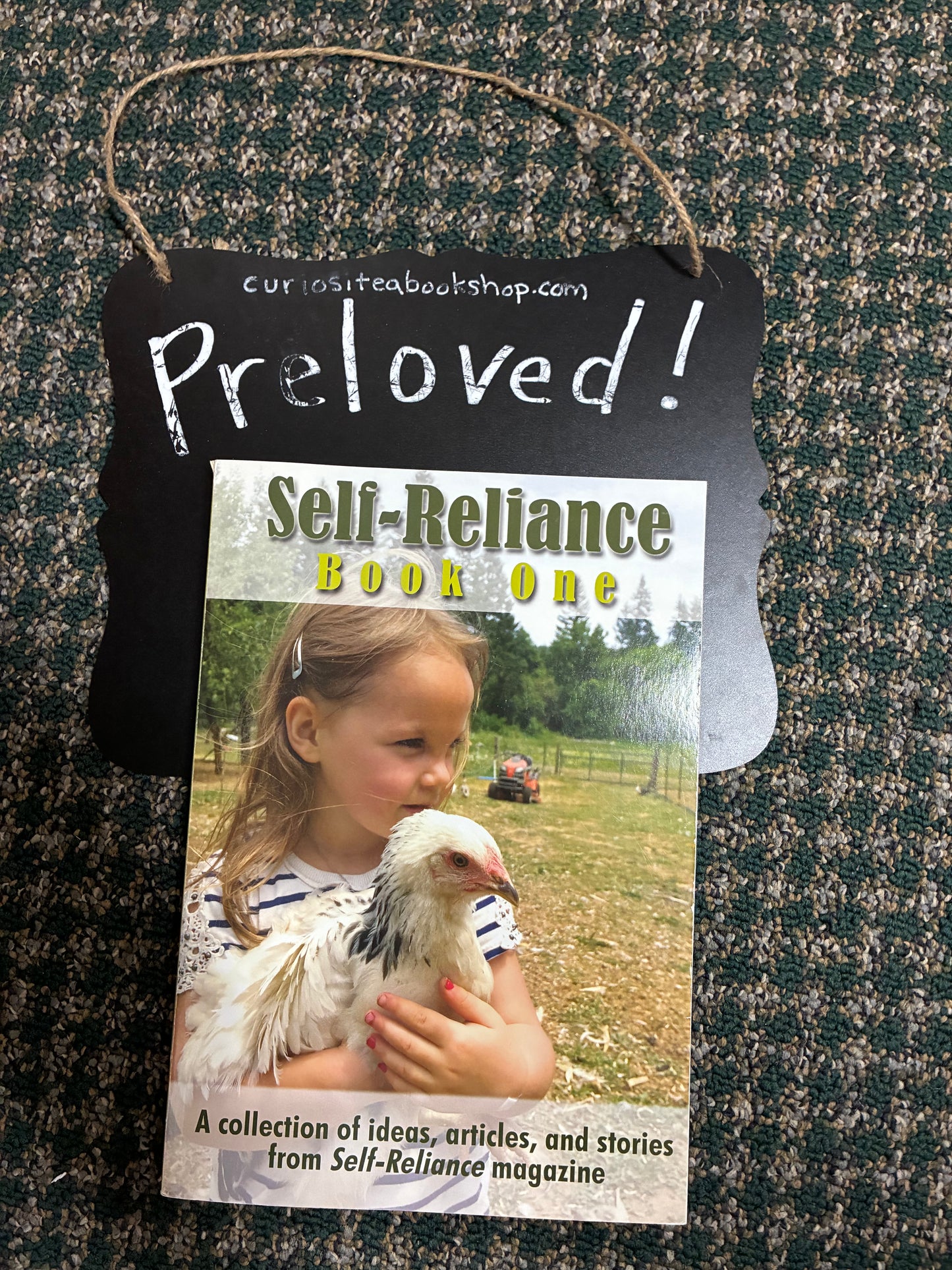 Preloved: Self-Reliance A Collection of ideas, articles, and stories from Self-Reliance magazine
