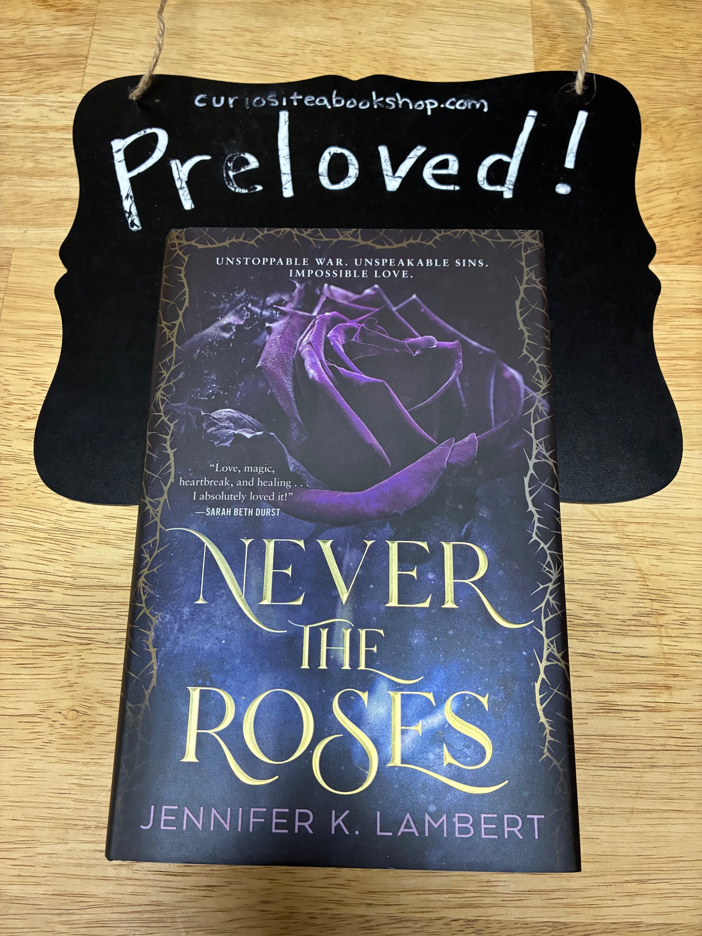 Preloved: Never the Roses