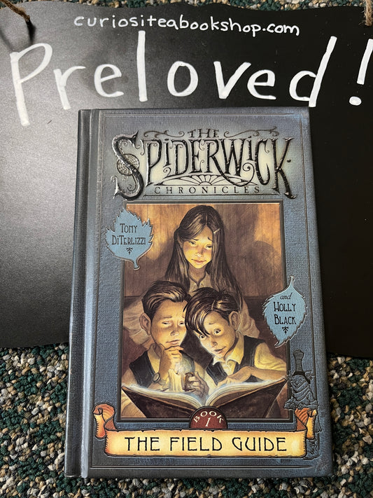Preloved: The Field Guide (The Spiderwick Chronicles, Book 1)