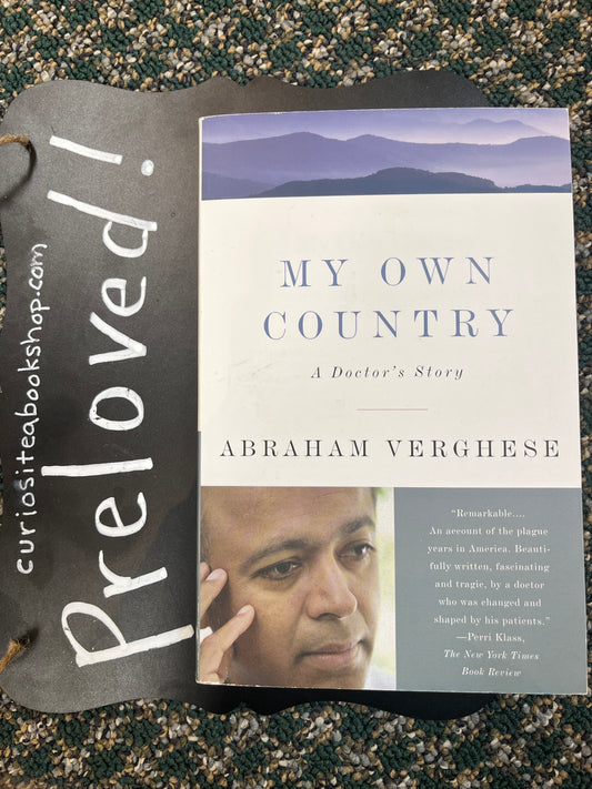 Preloved: My Own Country: A Doctor's Story
