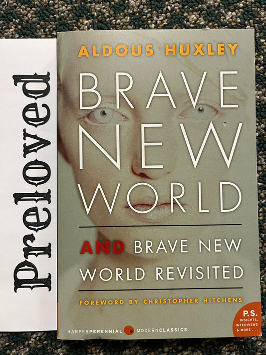 Preloved: Brave New World and Brave New World Revisited