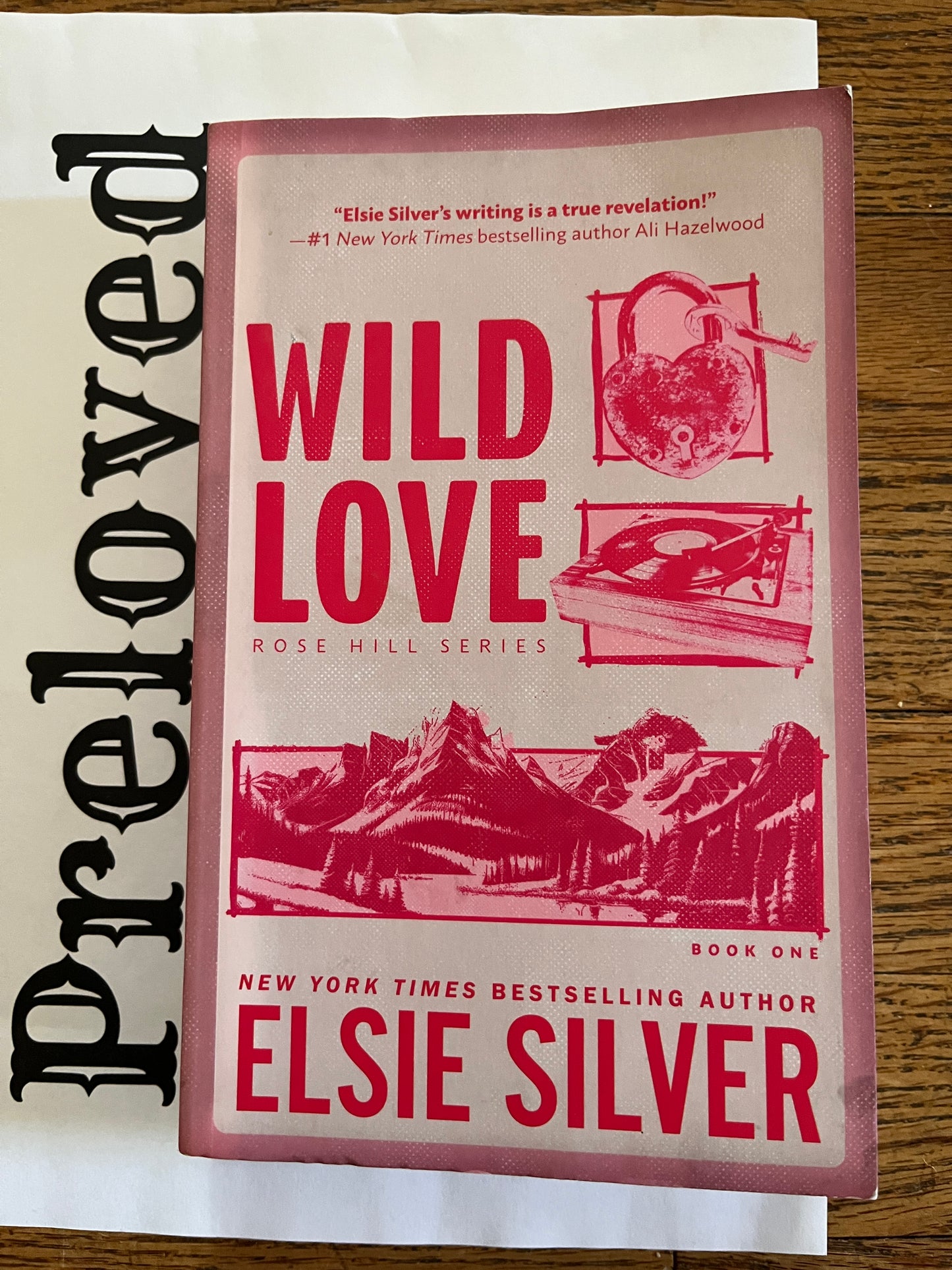 Preloved: Wild Love (Rose Hill, 1) (Copy)