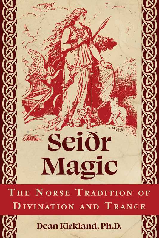 Seiðr Magic by Dean Kirkland