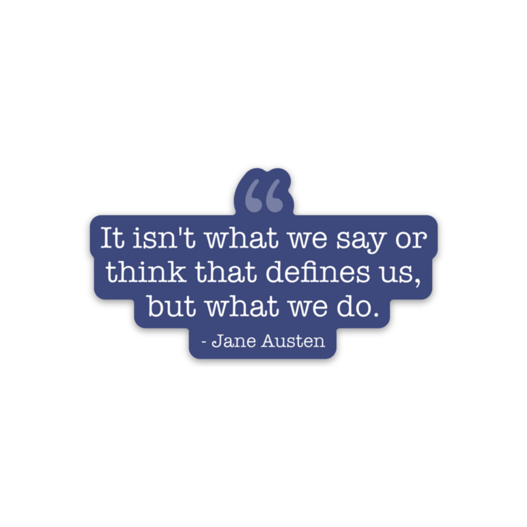Quote - Jane Austen - Sticker