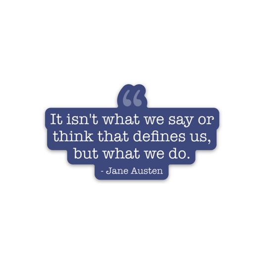 Quote - Jane Austen - Sticker